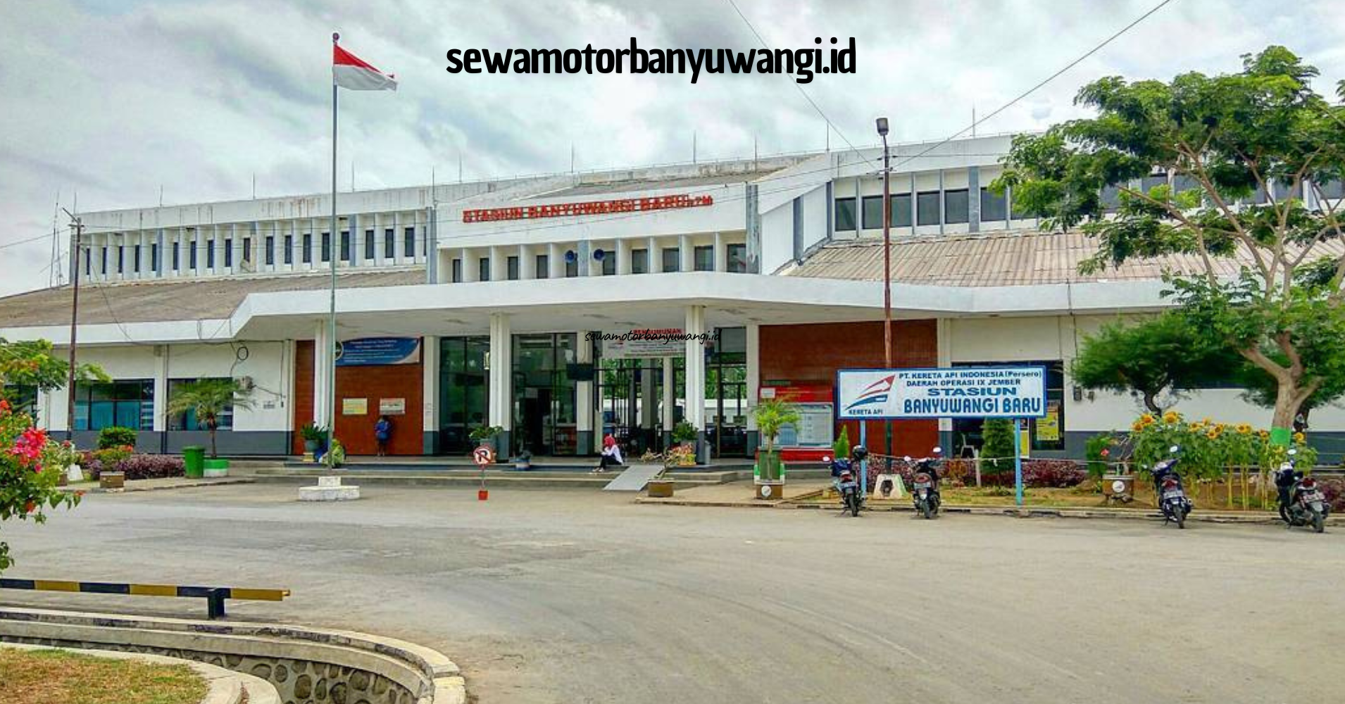 Rental Motor di Stasiun Banyuwangi Baru