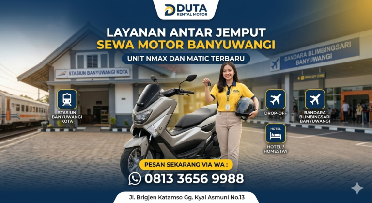 Antar Jemput Sewa Motor Banyuwangi