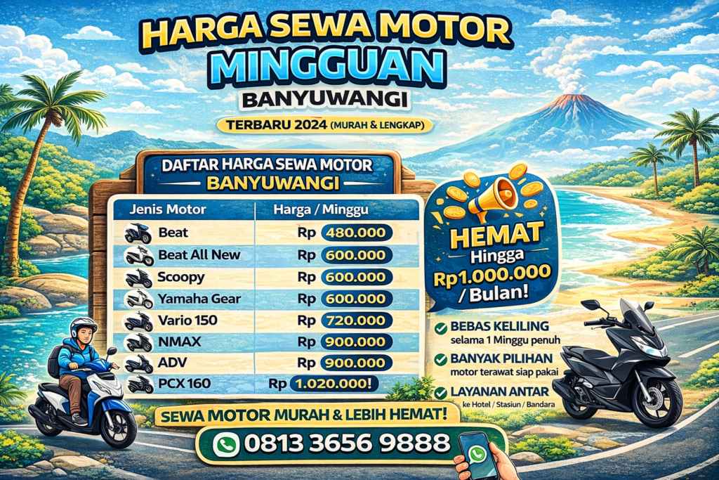 Harga Sewa Motor Mingguan Banyuwangi
