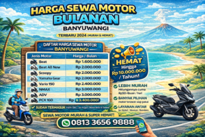 harga sewa motor bulanan Banyuwangi
